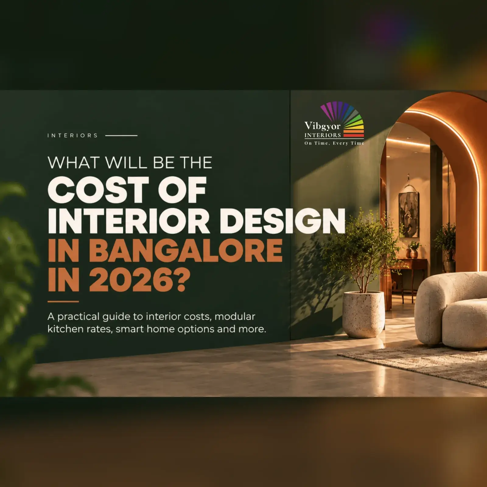 What Will Be the Cost of Interior Design in Bangalore in 2026?